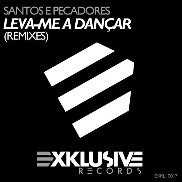 Album cover art for Leva-Me A Dançar (remixes)