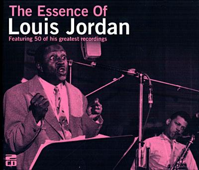 Album cover art for The Essence Of Louis Jordan