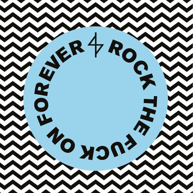 Album cover art for Rock the Fuck on Forever