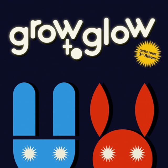 Album cover art for Grow to Glow