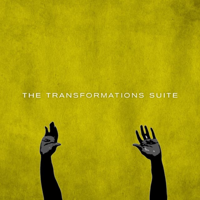 Album cover art for The Transformations Suite