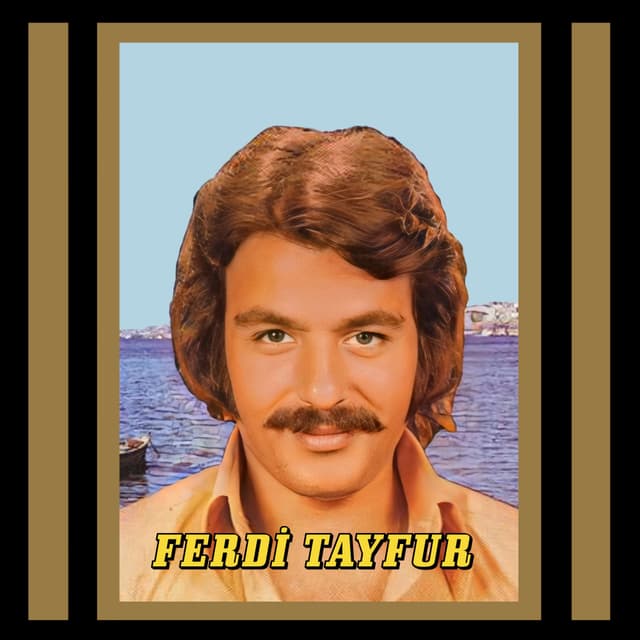 Album cover art for Ferdi Tayfur