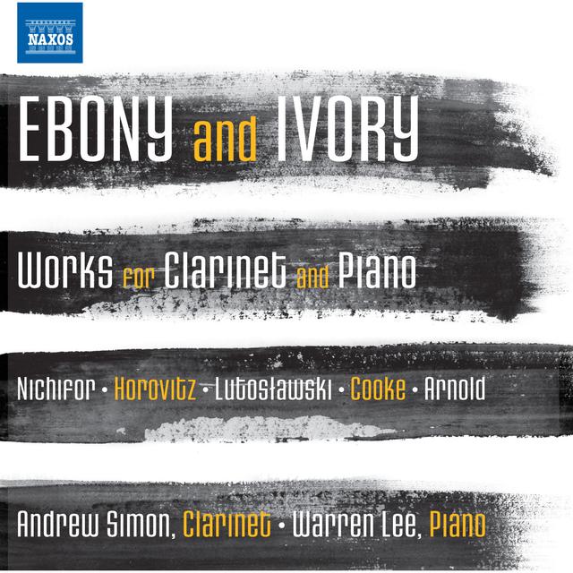 Album cover art for Ebony And Ivory - Works For Clarinet And Piano