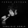 Yanlışız Senle (Yanlisiz Senle)