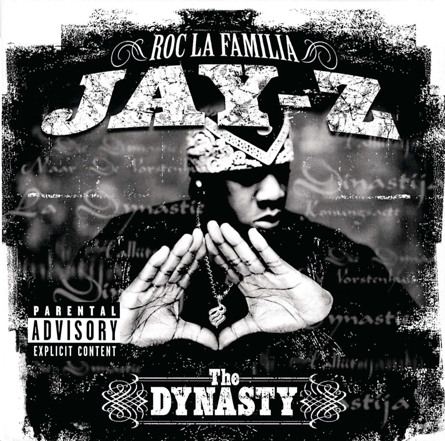 The Dynasty : Roc La Familia