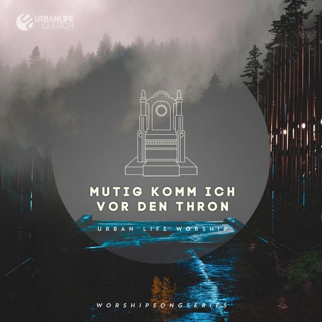 Album cover art for Mutig komm ich vor den Thron