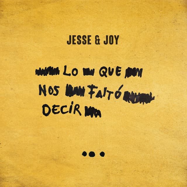 Album cover art for Lo Que Nos Faltó Decir
