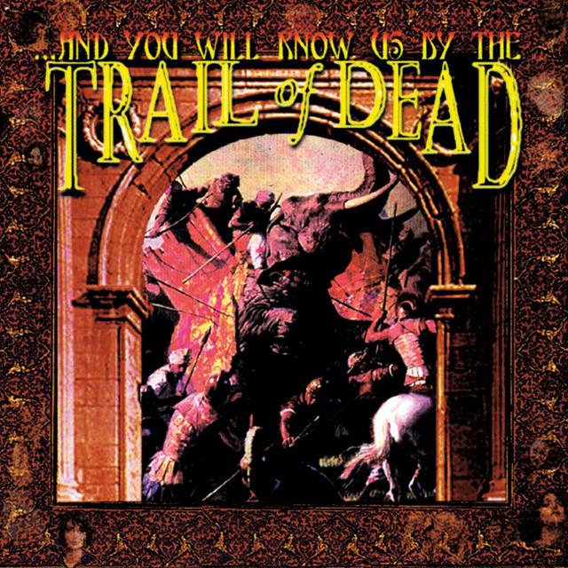 Album cover art for ... And You Will Know Us by the Trail of Dead