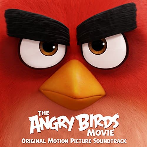 Album cover art for The Angry Birds Movie