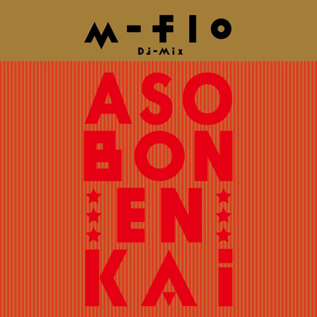 Album cover art for m-flo DJ MIX "ASOBON! ENKAI"