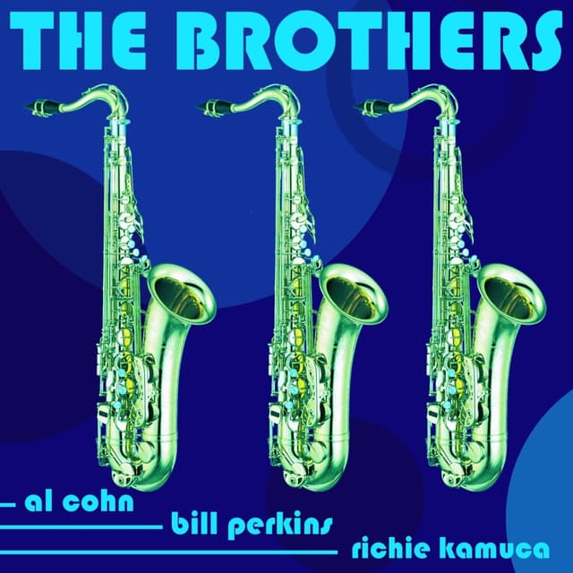 Album cover art for The Brothers!
