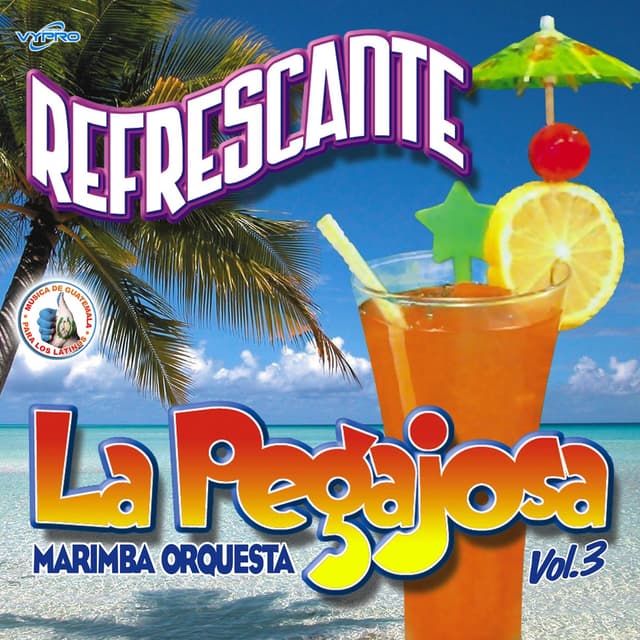 Album cover art for Refrescante Vol. 3. Música de Guatemala para los Latinos