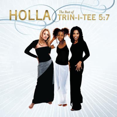 Album cover art for Holla - The Best of Trin-I-Tee 5:7