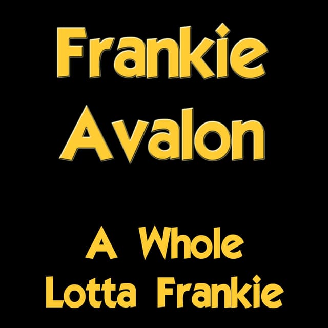 Album cover art for A Whole Lotta Frankie
