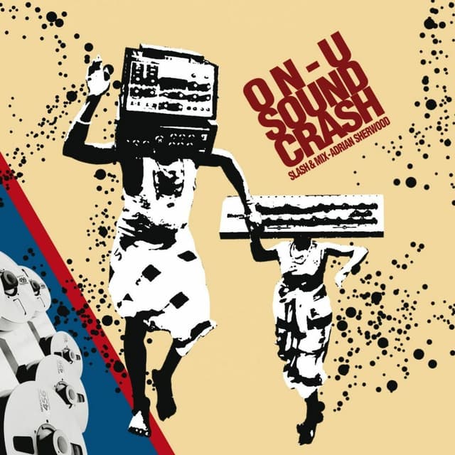 Album cover art for On-U Sound Crash: Slash & Mix - Adrian Sherwood
