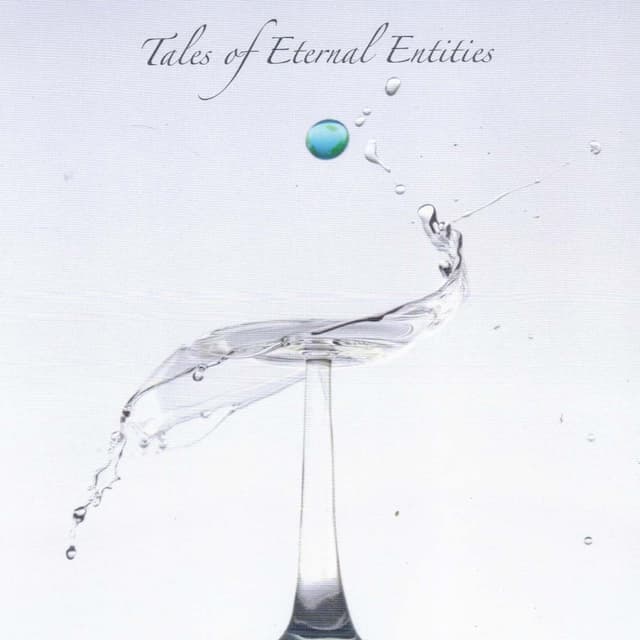 Album cover art for Tales of Eternal Entities
