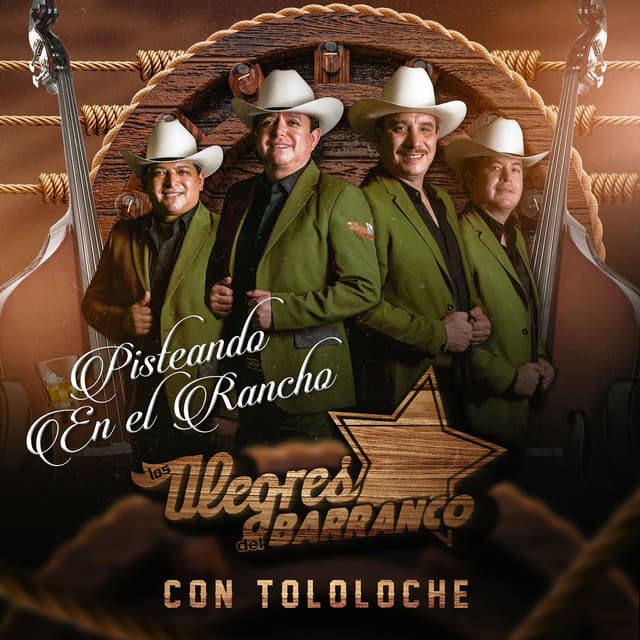 Album cover art for Pisteando En El Rancho (Con Tololoche)