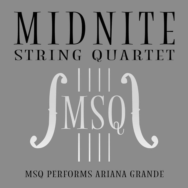 Album cover art for MSQ Performs Ariana Grande