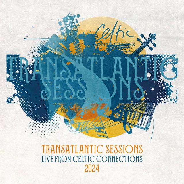 Album cover art for Transatlantic Sessions Live 2024