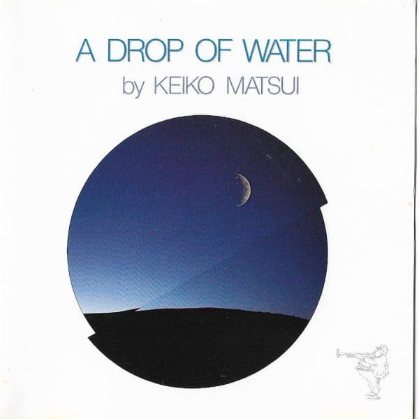 Album cover art for A Drop of Water