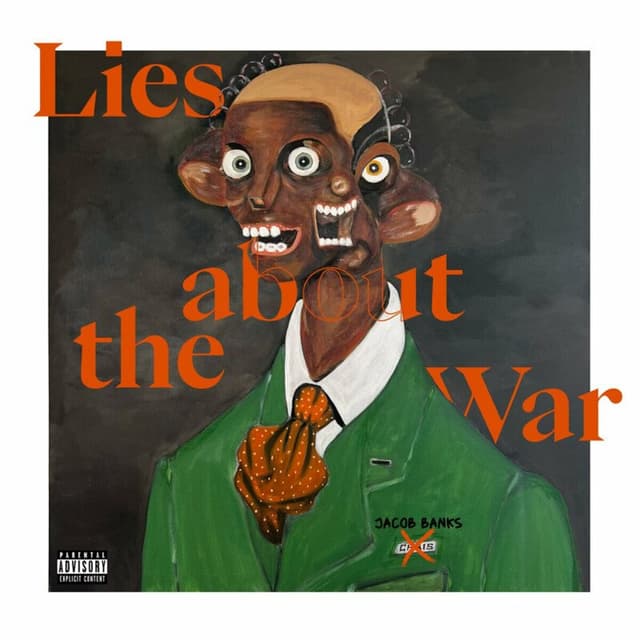 Album cover art for Lies About The War