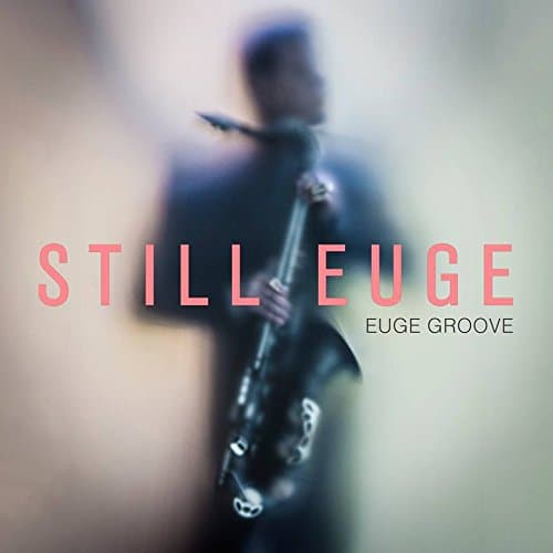 Album cover art for Still Euge