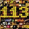 113 Fout la Merde