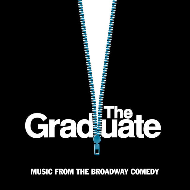 Album cover art for The Graduate - Music from the Broadway Comedy