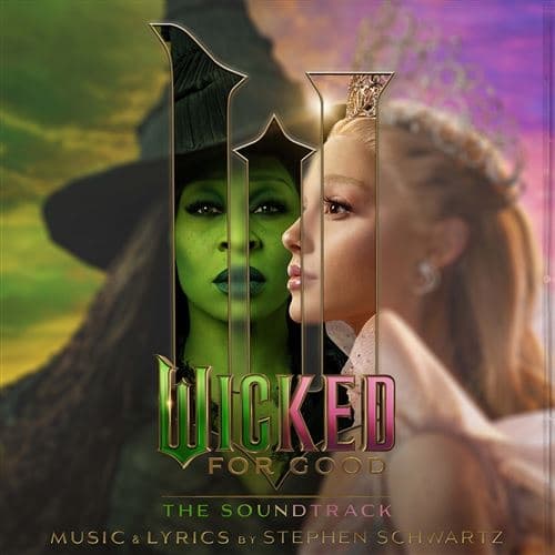 Album cover art for Wicked: For Good – The Soundtrack