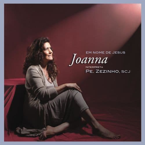 Album cover art for Joanna interpreta Padre Zezinho, SCJ