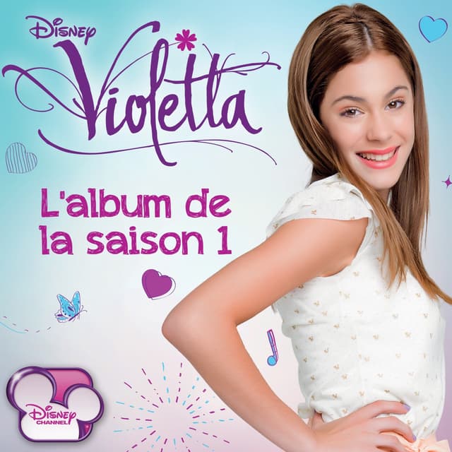 Album cover art for Violetta - L'Album de la Saison 1 [Série TV]