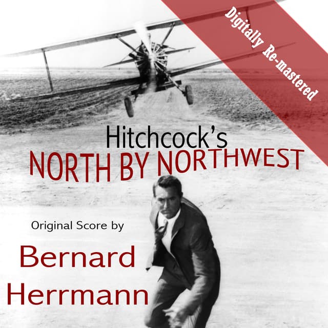 Album cover art for Alfred Hitchcock's North By Northwest (original Soundtrack) (digitally Re-Mastered)