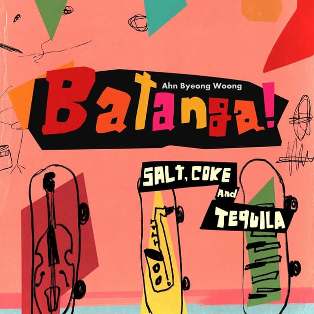 Album cover art for Batanga! (S. alt’ C. oke A .nd T. equila)