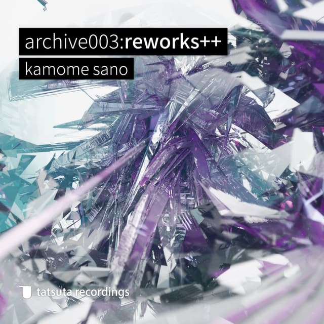 Album cover art for archive003:reworks++