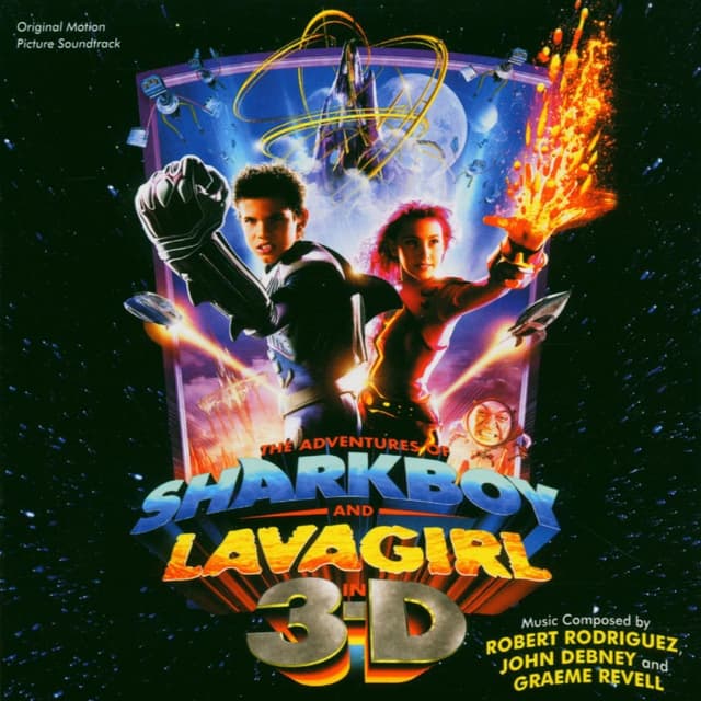 Album cover art for The Adventures Of Sharkboy And Lavagirl [B.O.F.]