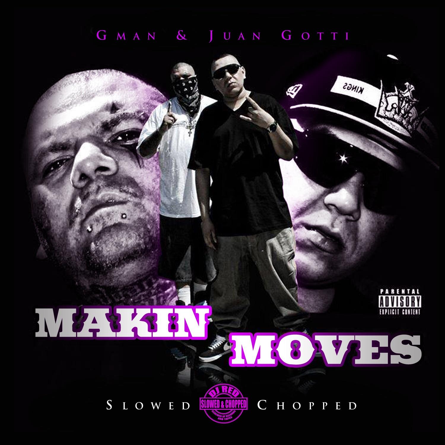 Makin Moves (Slowed & Chopped)