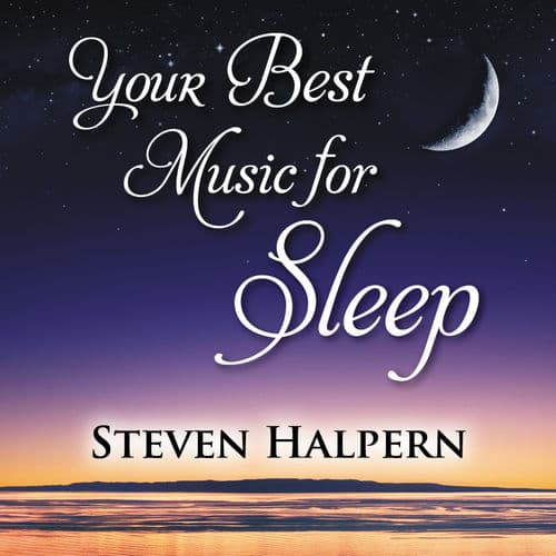 Album cover art for Your Best Music for Sleep