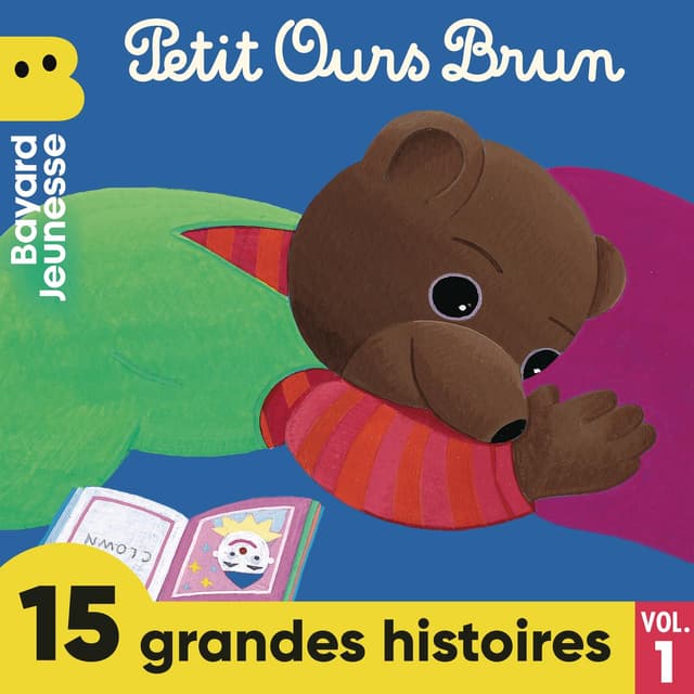 Album cover art for Les grandes histoires de Petit Ours Brun, Vol. 1