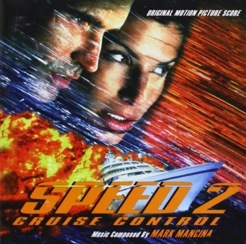 Album cover art for Speed 2 : Cruise Control [B.O.F.]