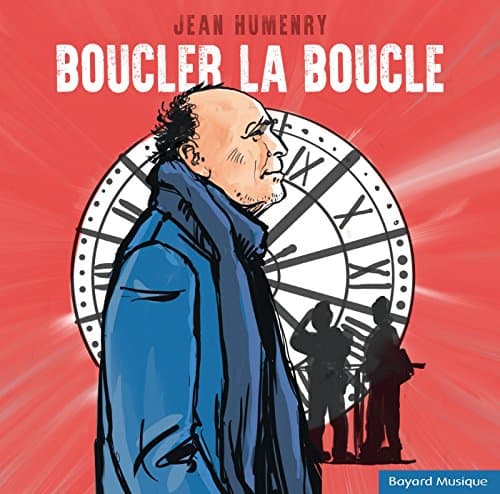 Album cover art for Boucler la Boucle