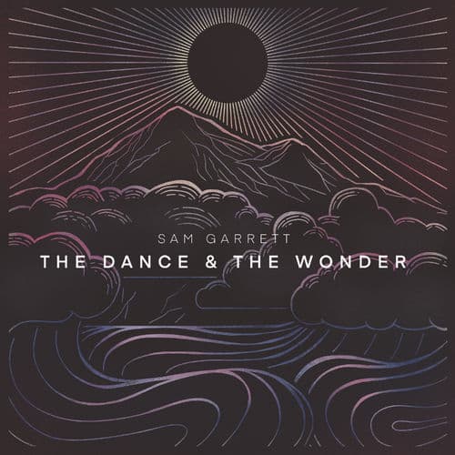 Album cover art for The Dance & the Wonder