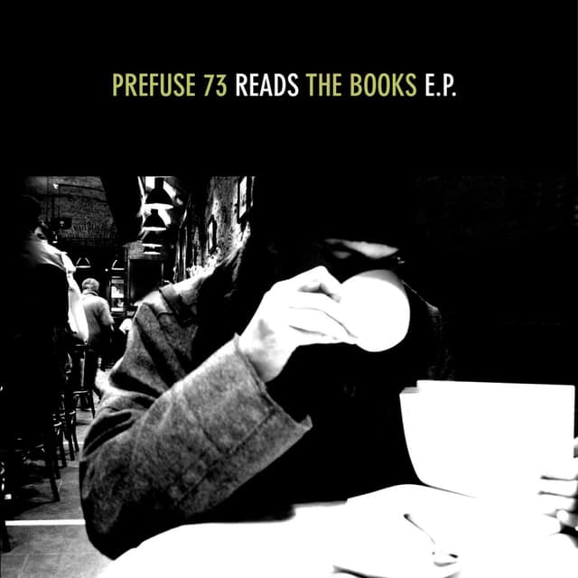 Album cover art for Prefuse 73 Reads The Books
