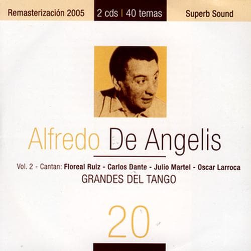 Album cover art for Grandes Del Tango 20 - Alfredo De Angelis 2