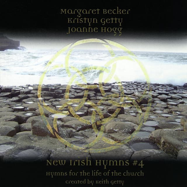 Album cover art for New Irish Hymns #4: Hymns For The Life Of The Church
