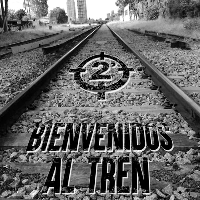 Album cover art for Bienvenidos al Tren