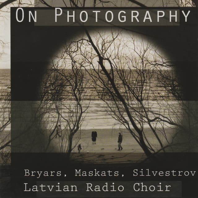 Album cover art for On Photography - Bryars, Maskats, Silvestrov