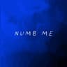 Numb Me