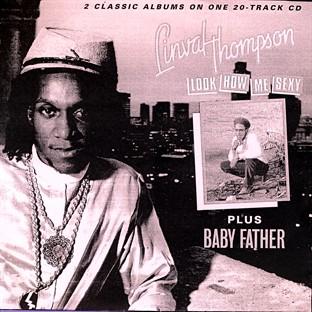 Album cover art for Look How Me Sexy / Baby Father