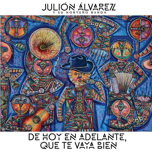 Album cover art for De Hoy En Adelante, Que Te Vaya Bien