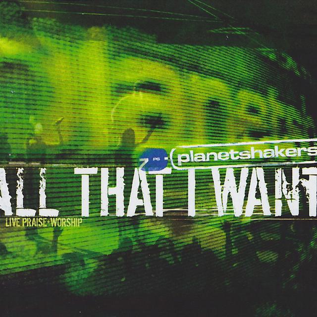 Album cover art for All That I Want: Live Praise And Worship